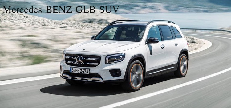 Mercedes BENZ เปิดตัว GLB SUV ขนาด 7 ที่นั่งใหม่