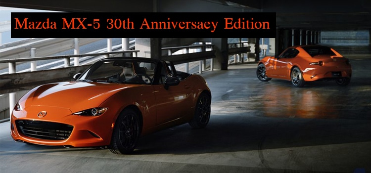 Mazda MX-5 30th Anniversaey Edition จำหน่ายในไทยเพียง 12 คัน ราคา 3.1 ล้านบาท